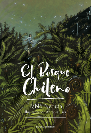 El bosque chileno