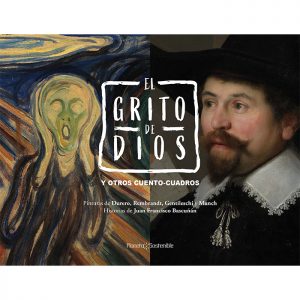El grito de Dios y otros cuento-cuadros