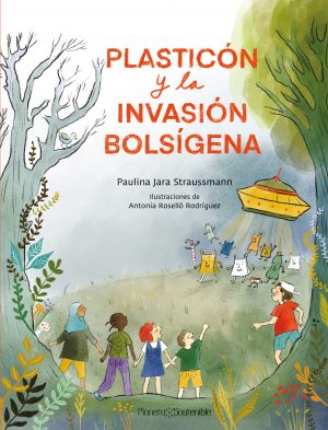 Plasticón y la invasión bolsígena